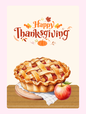 Happy Thanksgiving - Apple Pie