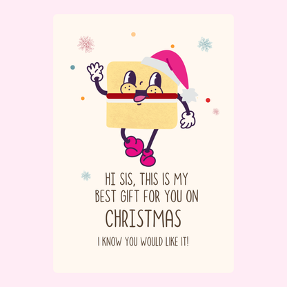 Christmas card for sis with cartoon cake character.