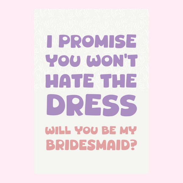 Will You Be My BridesMade ?