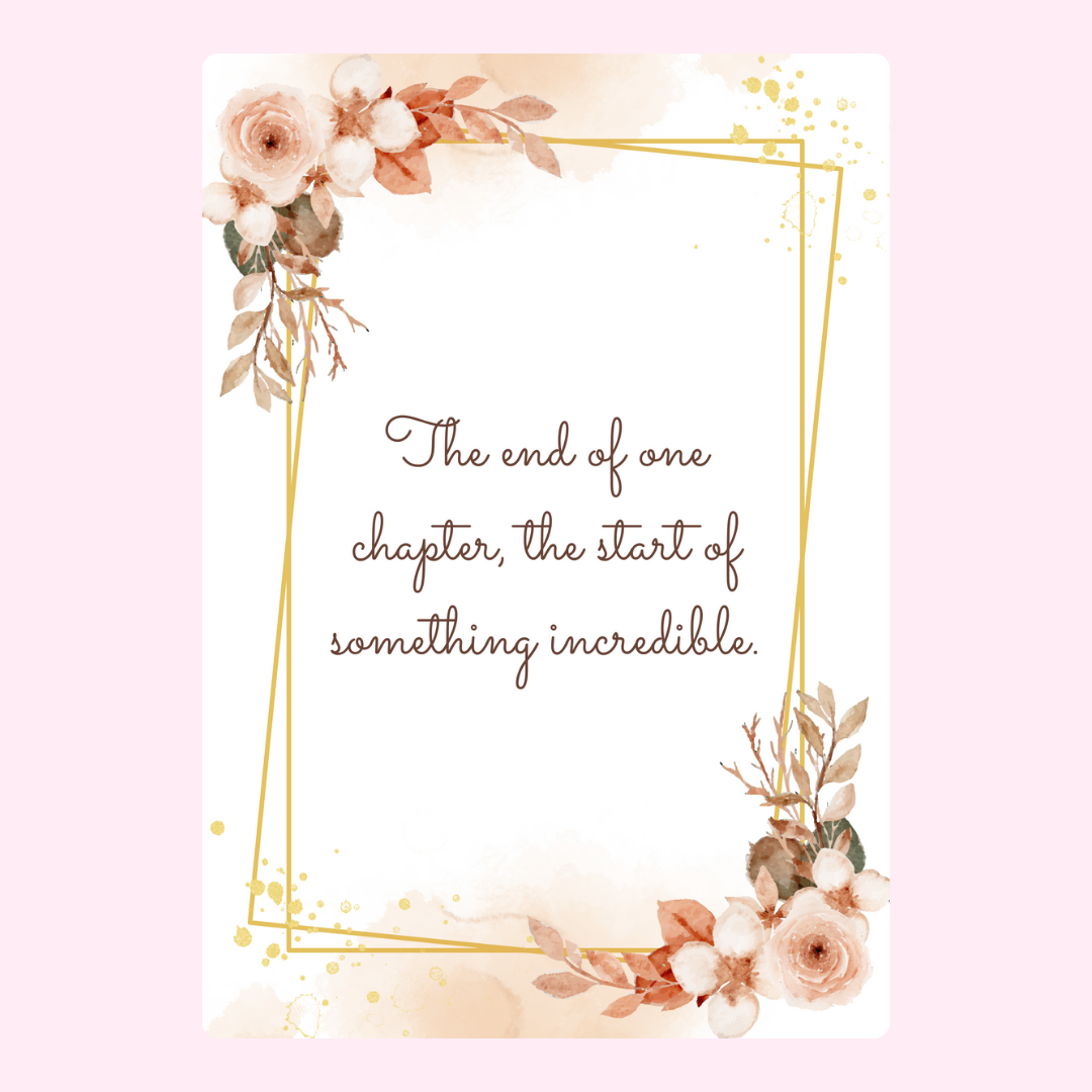 Inspirational quote card with floral frame