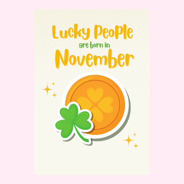 Lucky People Born In November