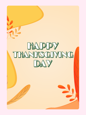 Happy Thanksgiving Day - Yellow and Orange