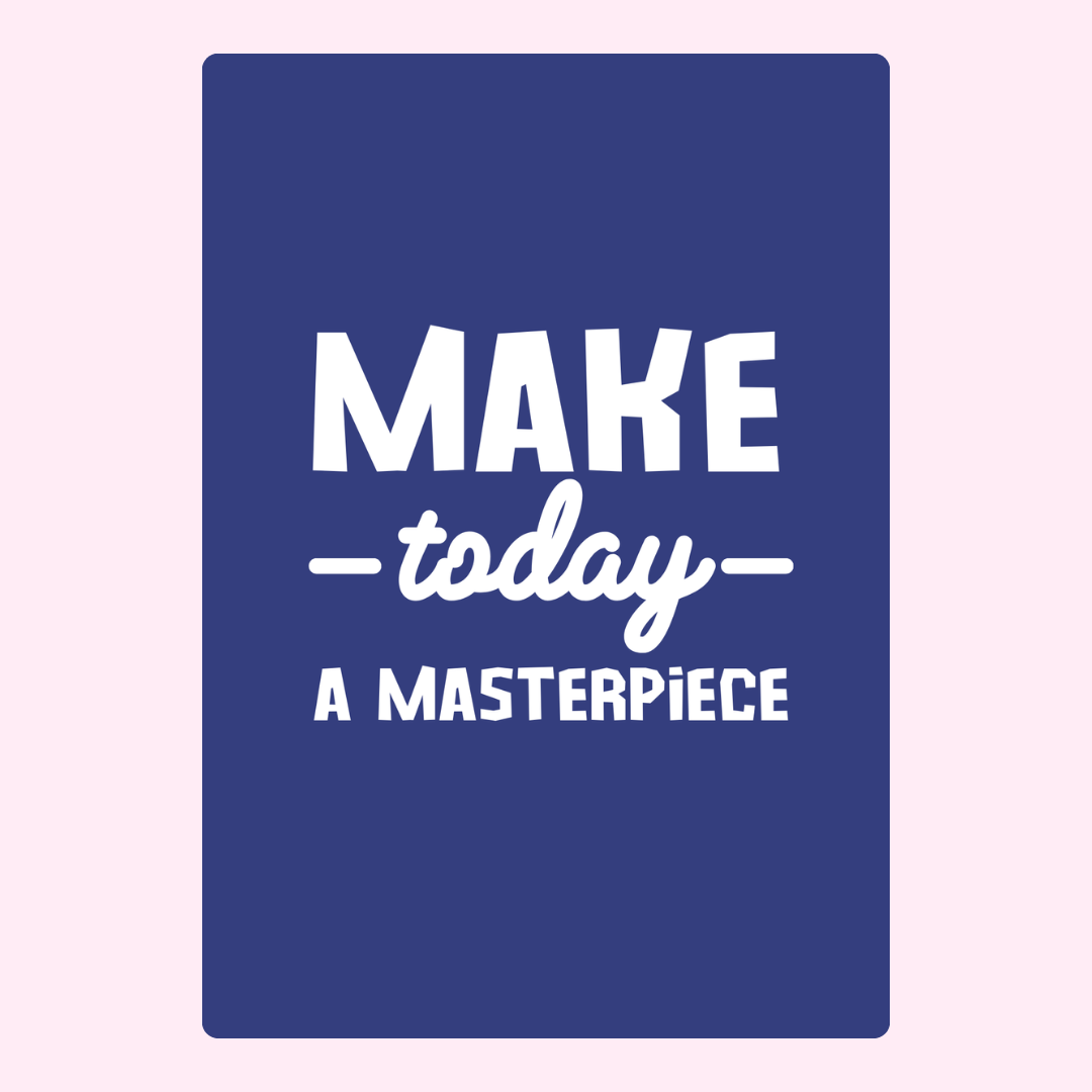 Make Today a Masterpiece quote on blue background, image 36_78965f35