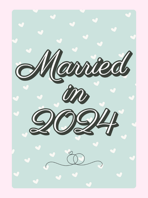 Married in 2024