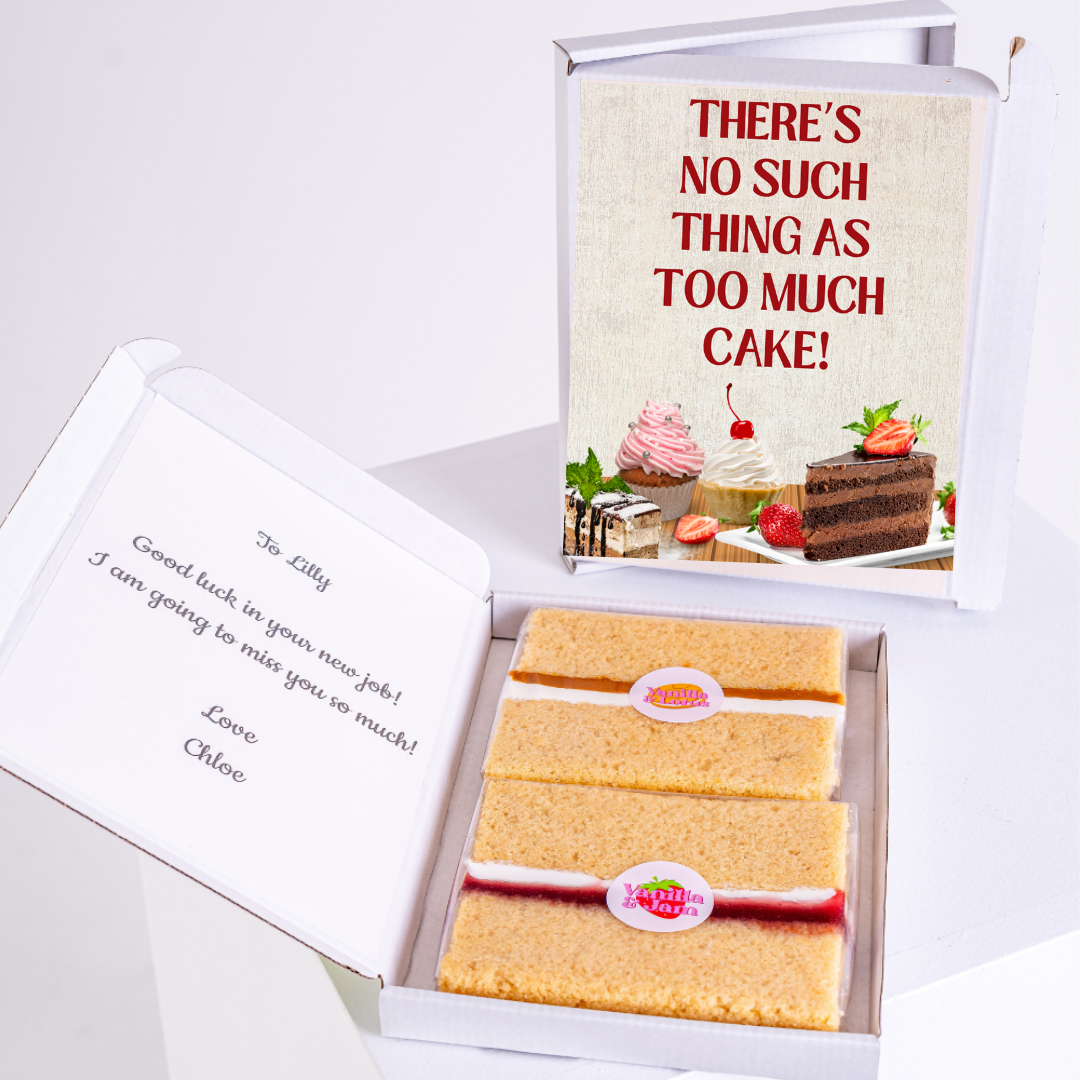 Cake gift box for Lilly with no such thing as too much cake message.