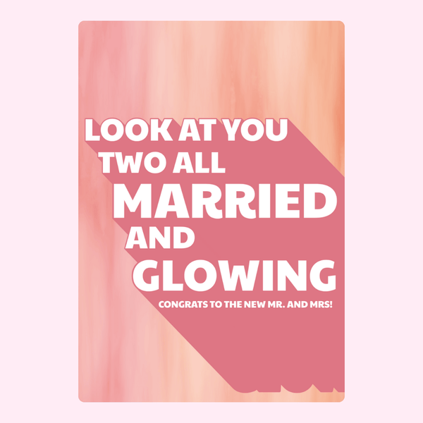 Married and Glowing Cake Card cake card