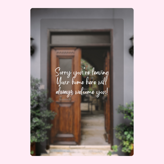 Goodbye message at doorway, 3_1953480a-f93f-45f6-a24c-cba0219bc95e