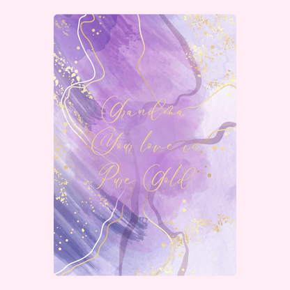 Purple watercolor art with gold accents, Grandma, Your love is Pure Gold