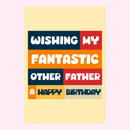 Colourful birthday message for father with fun text design.