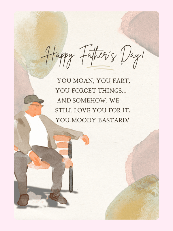 Happy Father's Day & humorous message.