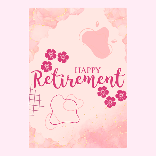 Happy Retirement card, pink floral design