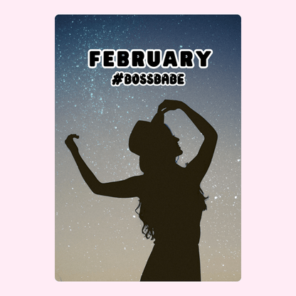 February Boss Babe Silhouette
