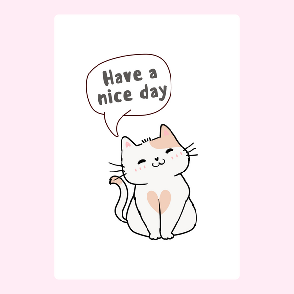 Have A Nice Day