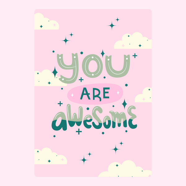 You Are Awesome