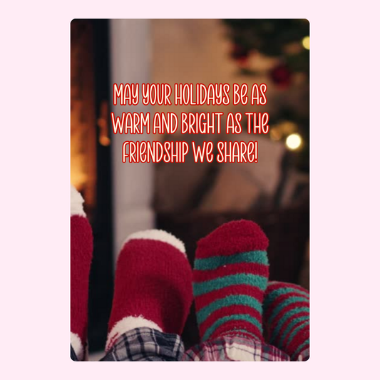 Holiday greetings with warm socks, friendship.
