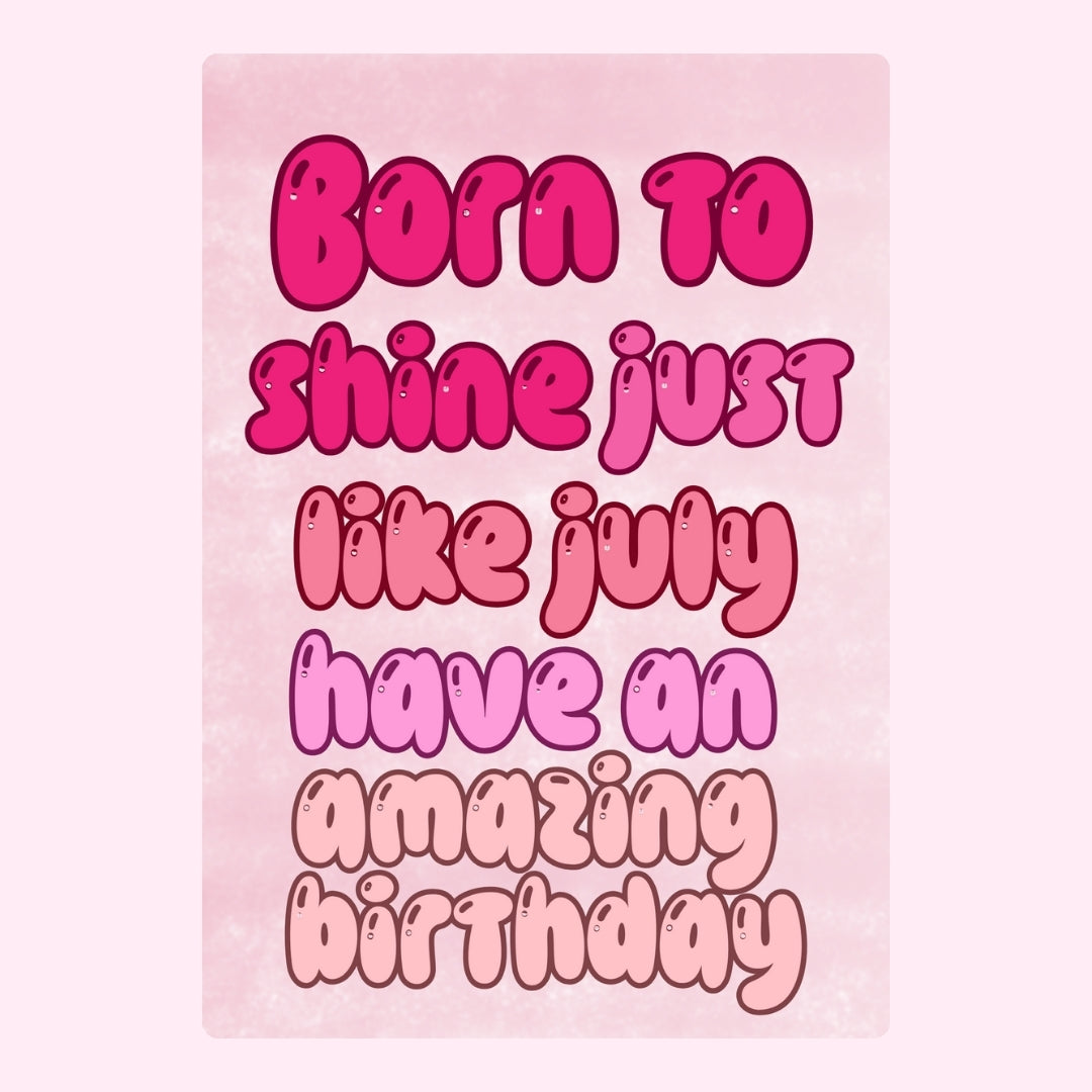 Pink July birthday message design