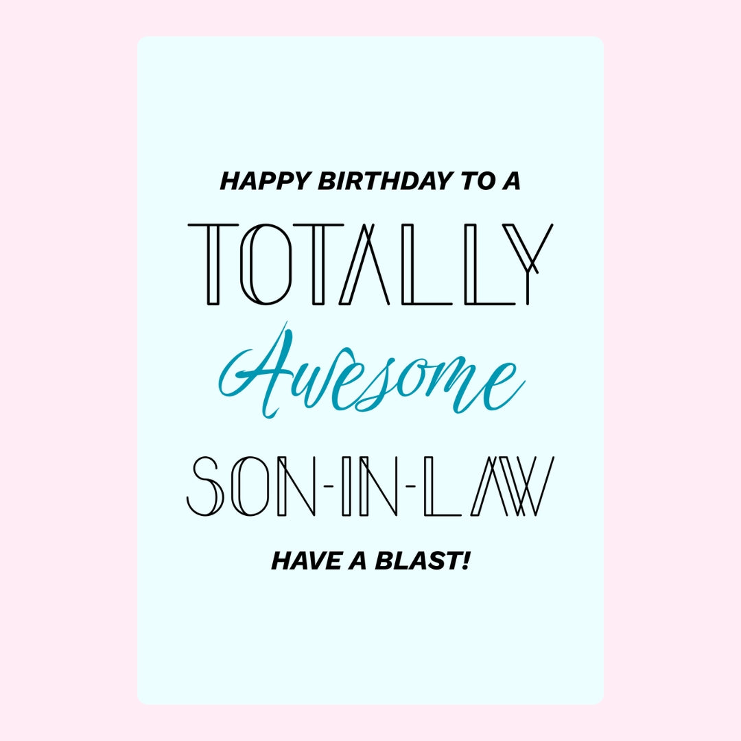 Modern birthday design for awesome son-in-law