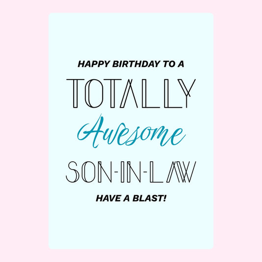 Modern birthday design for awesome son-in-law