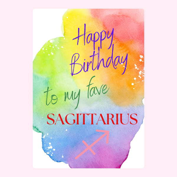 To My Fave Sagittarius