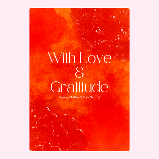 With Love & Gratitude for Nanny