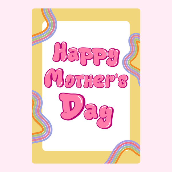 Happy Mother's Day