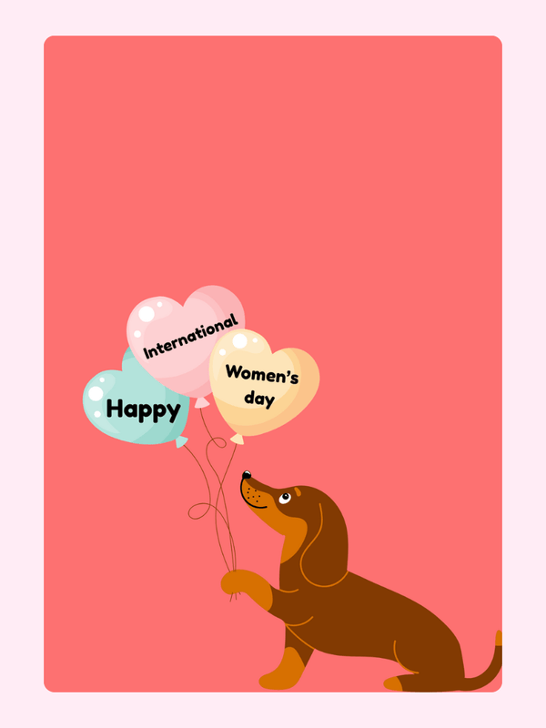 Happy Women's Day dachshund with heart balloons