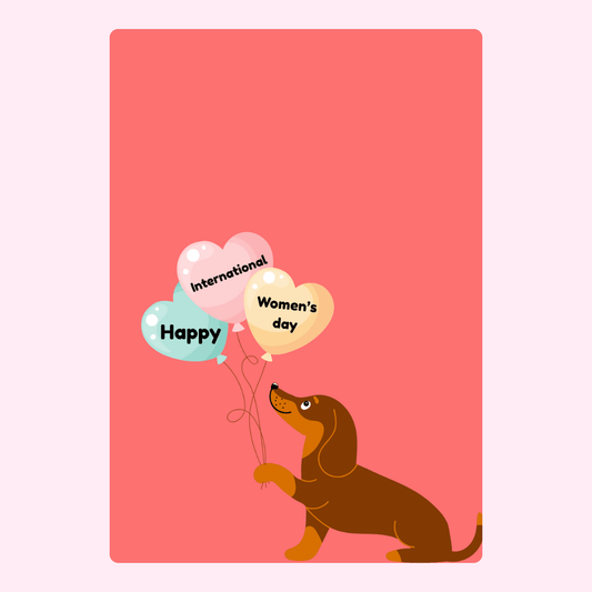 Happy Women's Day dachshund with heart balloons