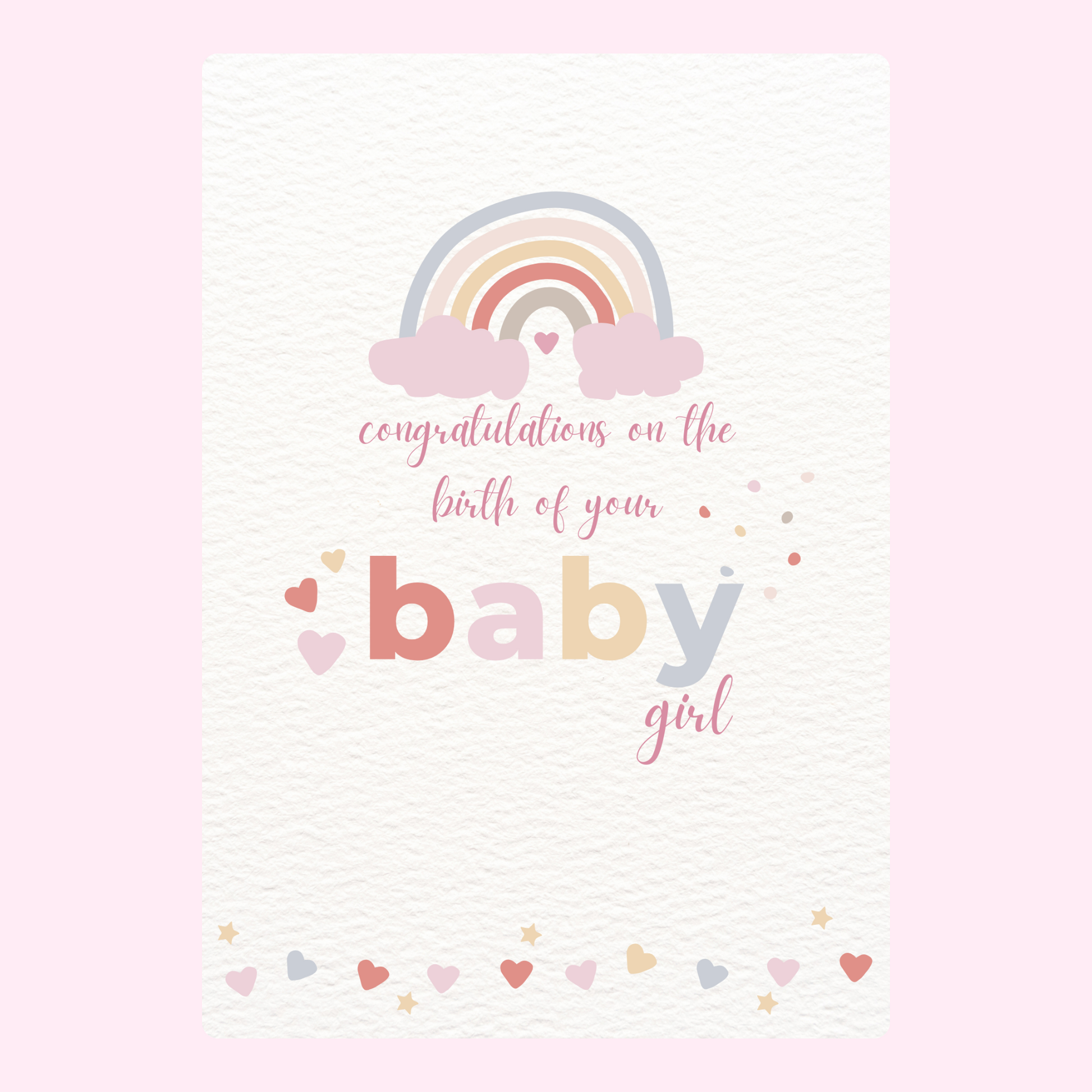 Baby girl congratulations card with rainbow design.