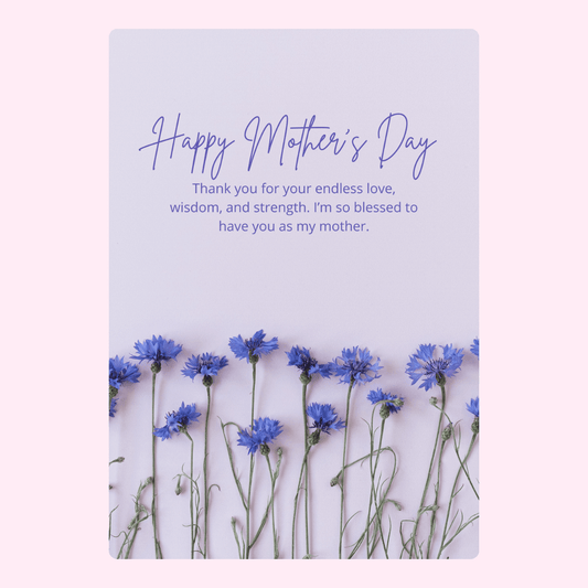 Mother's Day card with blue flowers, Happy Mother's Day message, 4_58e337d9