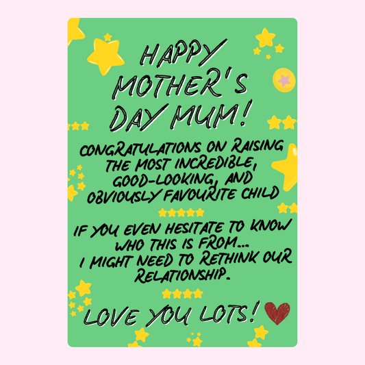 Happy Mother's Day Mum!