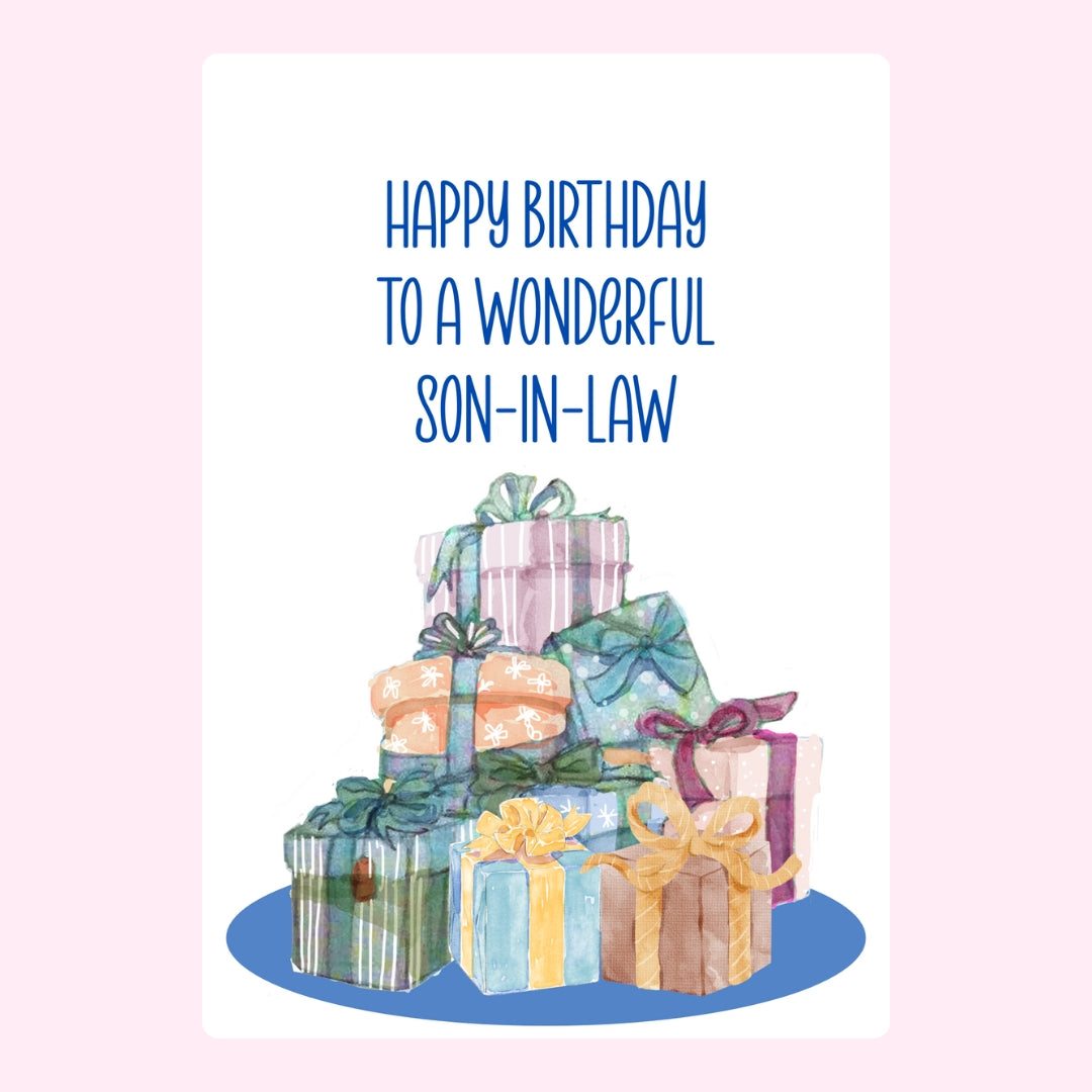 Birthday gift stack design for wonderful son-in-law