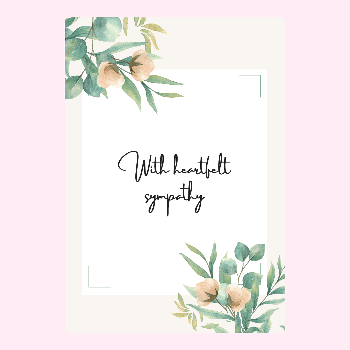 Sympathy card with floral design and With heartfelt sympathy message.