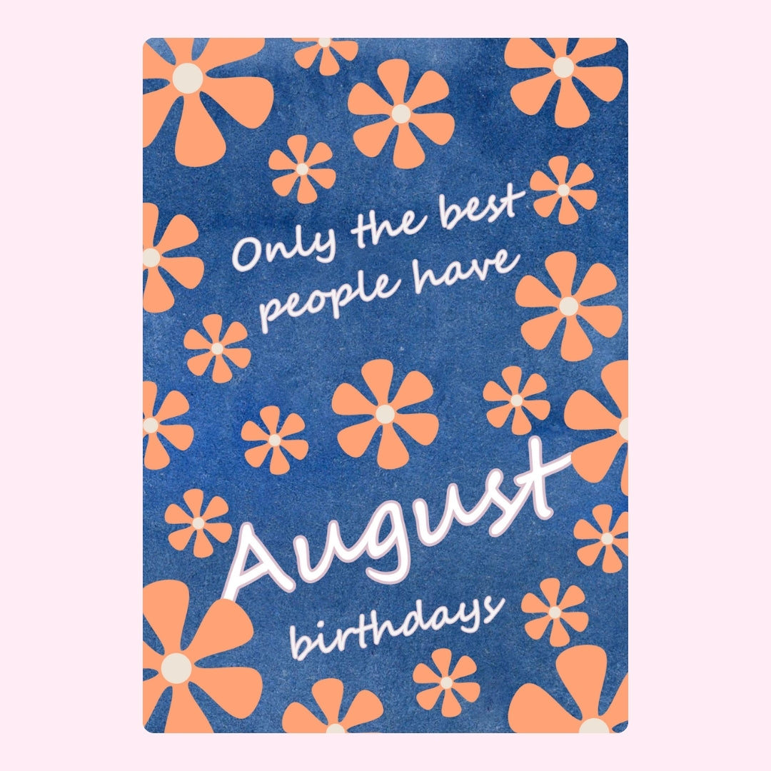 Blue August birthday design
