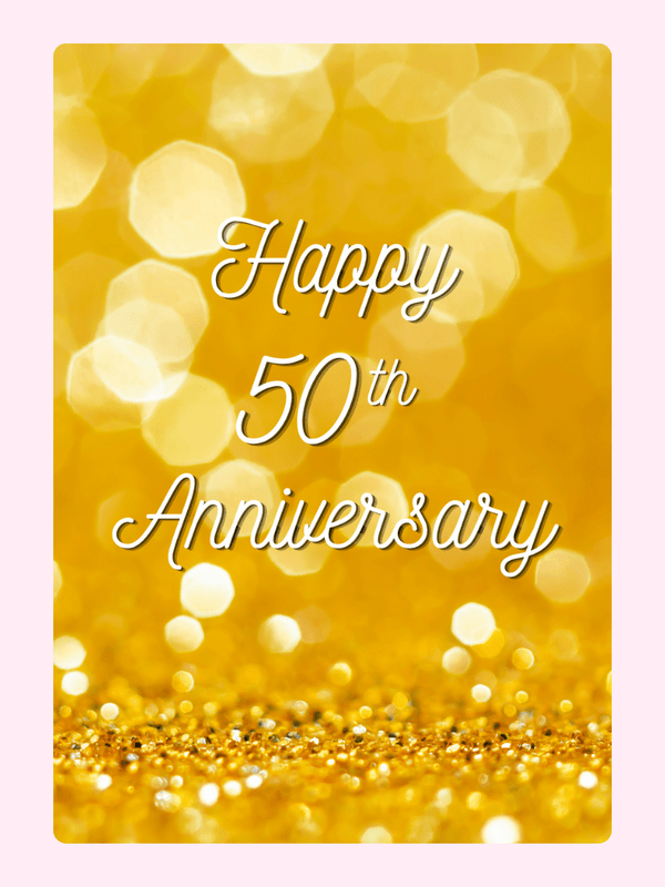 50th Anniversary card with gold glitter background