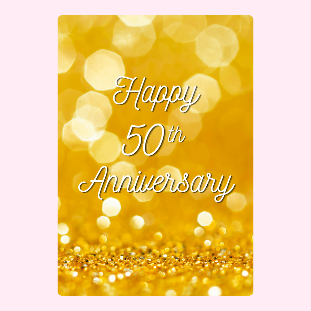50th Anniversary card with gold glitter background