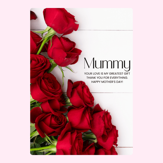 Mother's Day card with red roses for Mummy