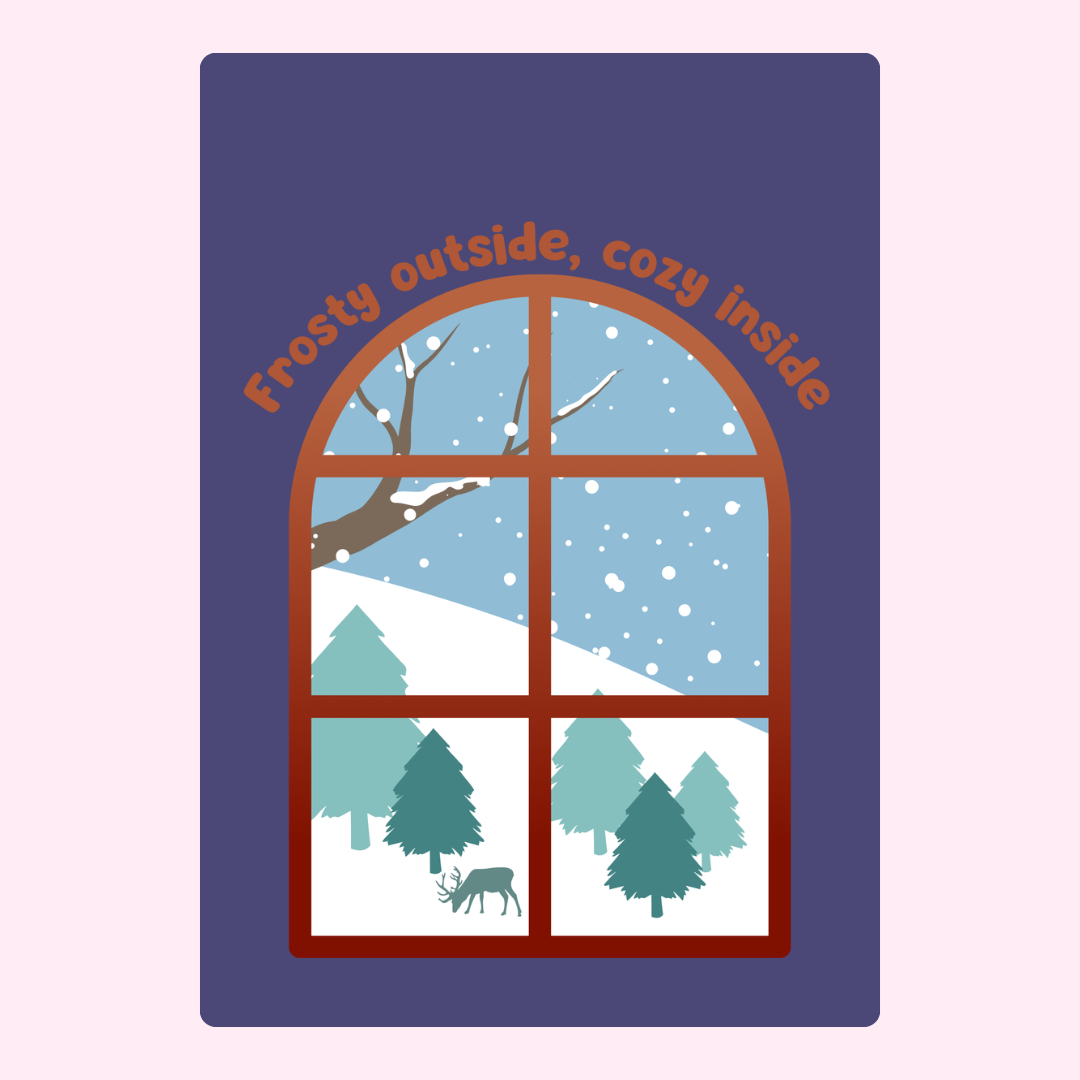 Winter scene through a window, cozy inside.