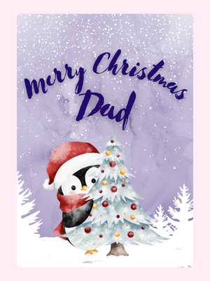 Merry Christmas Dad - Penguin