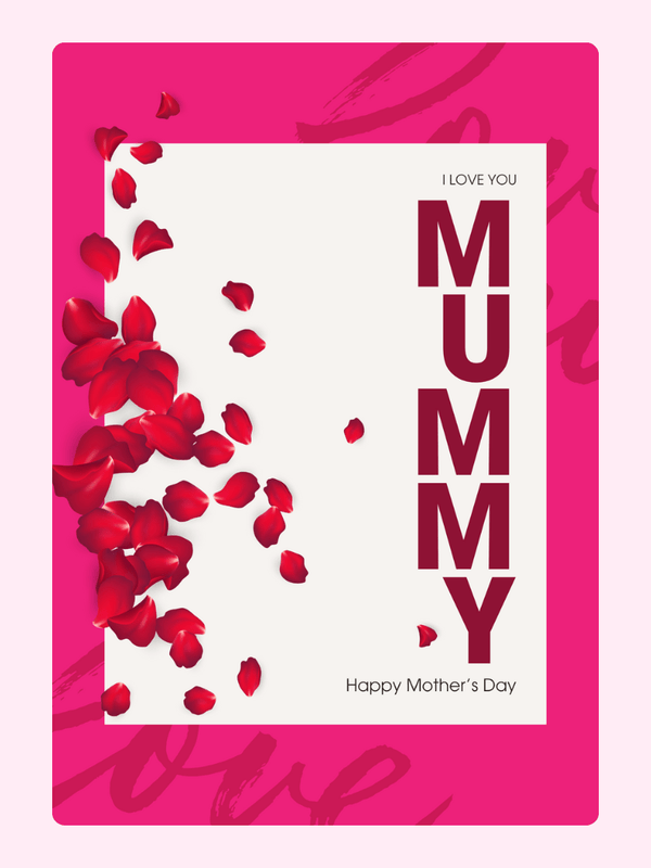 Mother's Day card with red rose petals and Mummy text.
