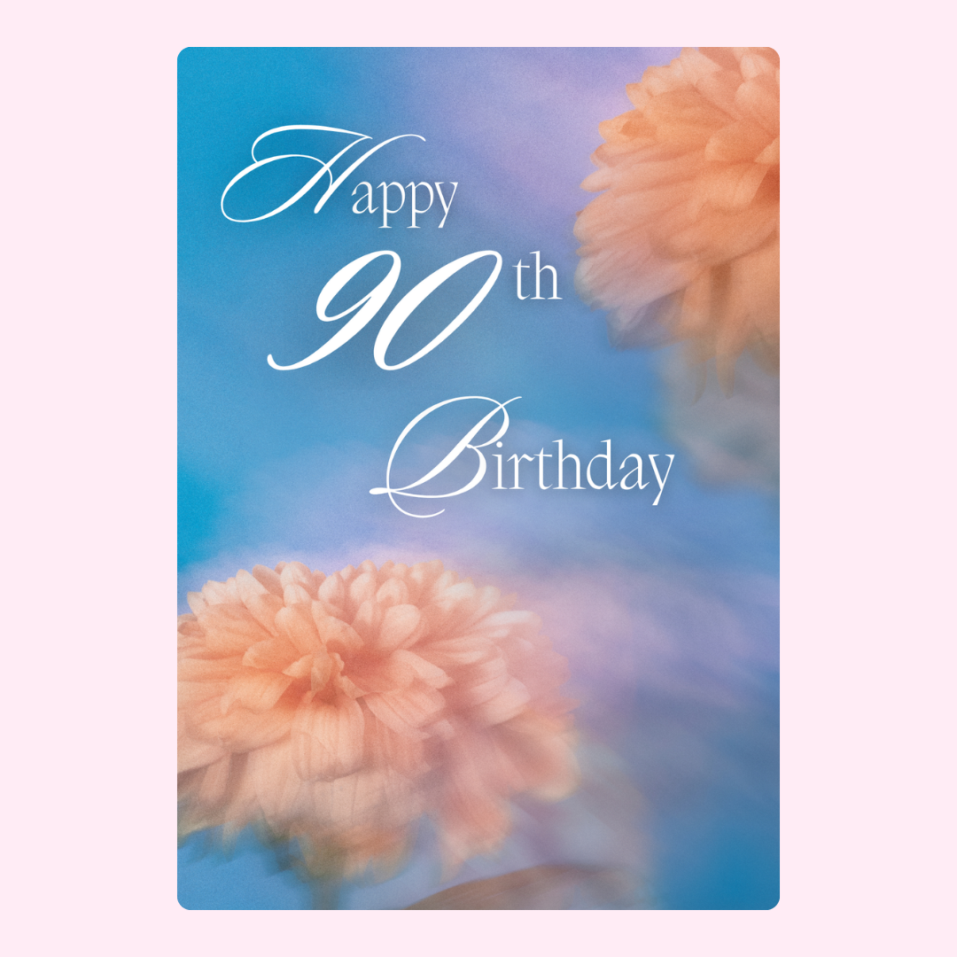 90th birthday card with flowers