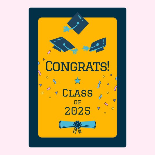 Graduation card for Class of 2025, 5_409cdc68-d792-4eb1-98bf-082b8b7f2547