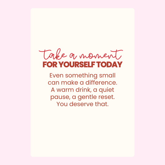 Take a Moment For Yourself