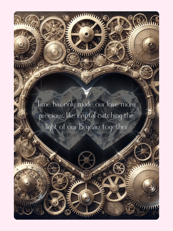 Steampunk heart card celebrating 15 years of love, gears & diamond details.