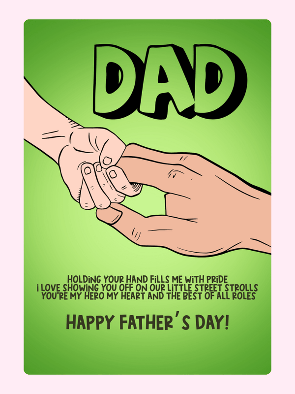 Dad holding hand, Happy Father's Day!