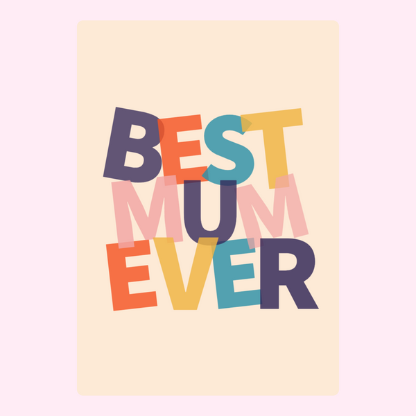 Best Mum Ever II