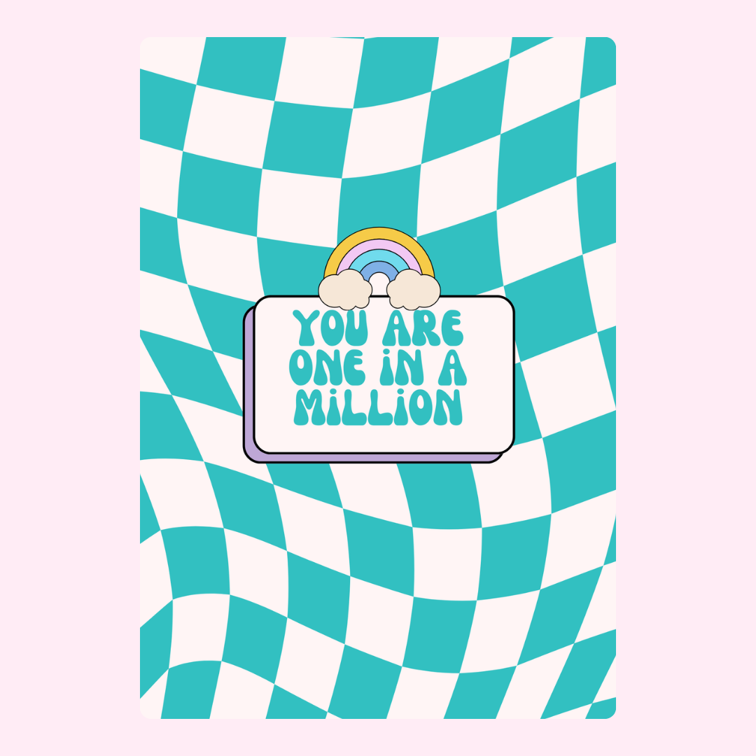 You are one in a million card with a checkered background.