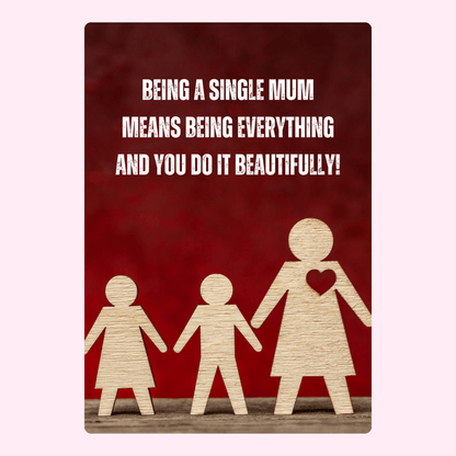 Single mum support card