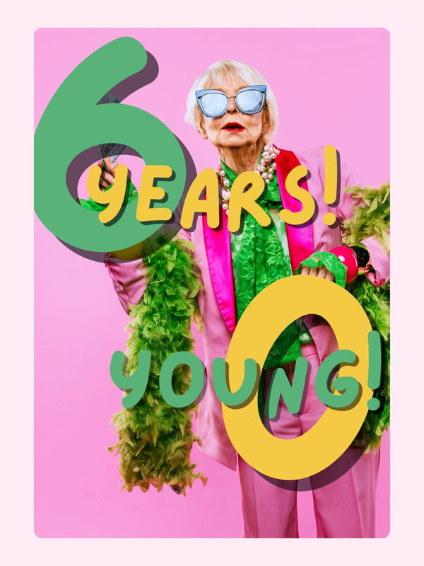 stylish woman 60 years young birthday card