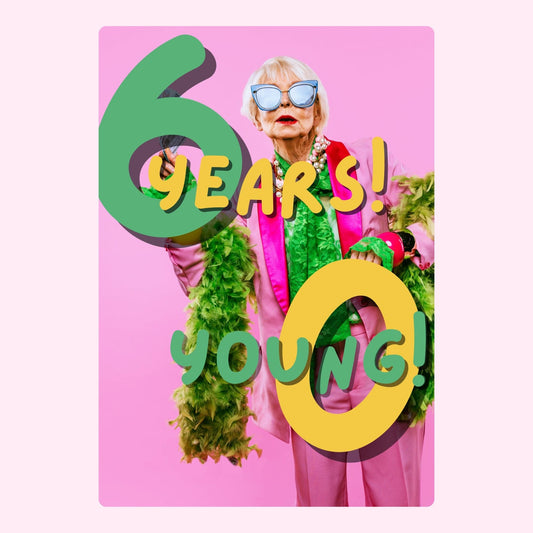 stylish woman 60 years young birthday card