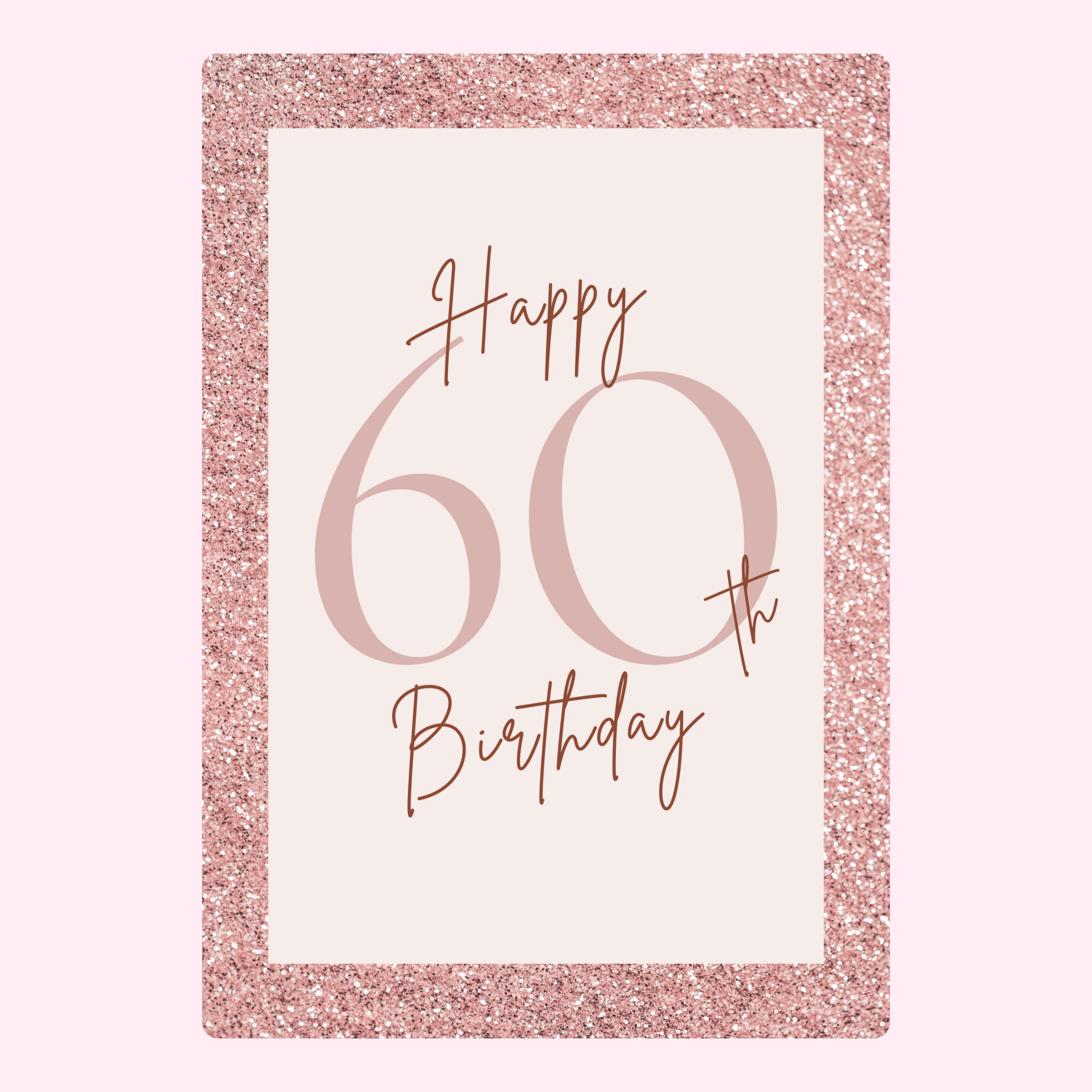 elegant 60th birthday card with pink glitter design